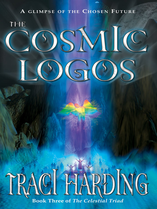 Title details for The Cosmic Logos by Traci Harding - Available